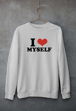 Load image into Gallery viewer, I LOVE MYSELF Sweatshirt for Men/Women