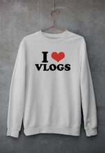 Load image into Gallery viewer, I LOVE VLOGS Sweatshirt for Men/Women