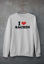 Load image into Gallery viewer, I LOVE SACHIN Sweatshirt for Men/Women
