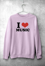 Load image into Gallery viewer, I LOVE MUSIC Sweatshirt for Men/Women