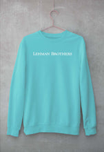 Load image into Gallery viewer, Lehman Brothers Sweatshirt for Men/Women