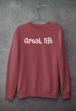 Load image into Gallery viewer, Great life Sweatshirt for Men/Women