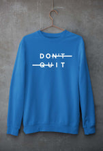 Load image into Gallery viewer, Don't Quit Unisex Sweatshirt for Men/Women-Royal Blue-Ektarfa.online