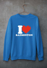 Load image into Gallery viewer, I Love Badminton Unisex Sweatshirt for Men/Women-Ektarfa.online