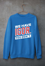 Load image into Gallery viewer, Igor Unisex Sweatshirt for Men/Women-Ektarfa.online