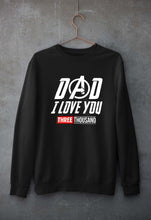 Load image into Gallery viewer, Dad I Love You 3000 Unisex Sweatshirt for Men/Women-Black-Ektarfa.online