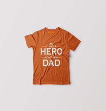 Load image into Gallery viewer, I Have A Hero I Call Him Dad Kids T-Shirt for Boy/Girl-Orange-Ektarfa.online