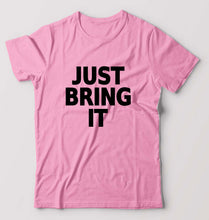 Load image into Gallery viewer, Just Bring IT T-Shirt for Men-Light Baby Pink-Ektarfa.online