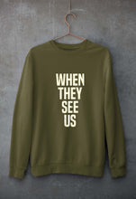 Load image into Gallery viewer, When They See Us Unisex Sweatshirt for Men/Women-Olive Green-Ektarfa.online