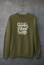Load image into Gallery viewer, Good Vibes Only Unisex Sweatshirt for Men/Women-Olive Green-Ektarfa.online