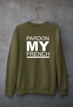 Load image into Gallery viewer, Pardon My French Unisex Sweatshirt for Men/Women-Olive Green-Ektarfa.online