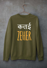 Load image into Gallery viewer, Katai Zeher(Zakir Khan) Unisex Sweatshirt for Men/Women-Olive Green-Ektarfa.online