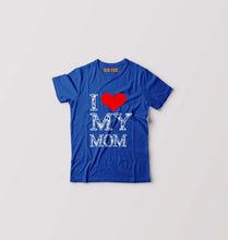 Load image into Gallery viewer, I Love My Mom T-Shirt for Boy/Girl-Royal Blue-Ektarfa.online