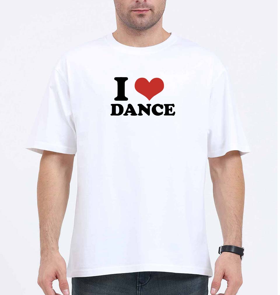 I LOVE DANCE Oversized T-Shirt for Men