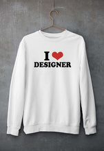 Load image into Gallery viewer, I LOVE DESIGNER Sweatshirt for Men/Women
