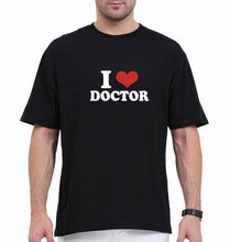 Load image into Gallery viewer, I Love Doctor Oversized T-Shirt for Men
