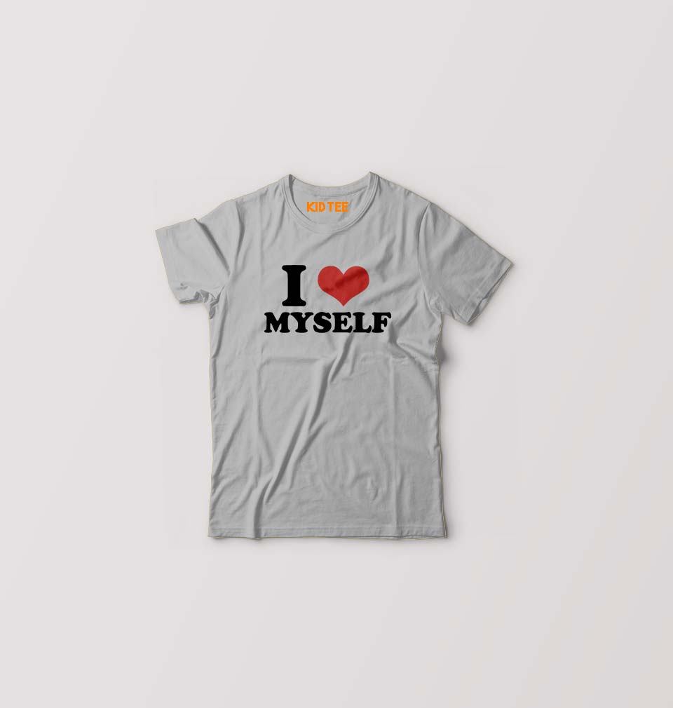 I LOVE MYSELF T-Shirt for Boy/Girl-Grey-Ektarfa.online