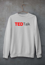Load image into Gallery viewer, Ted Talk Sweatshirt for Men/Women
