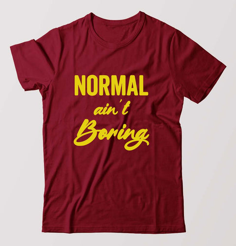 Normal Ain't Boring T-Shirt for Men-Maroon-Ektarfa.online