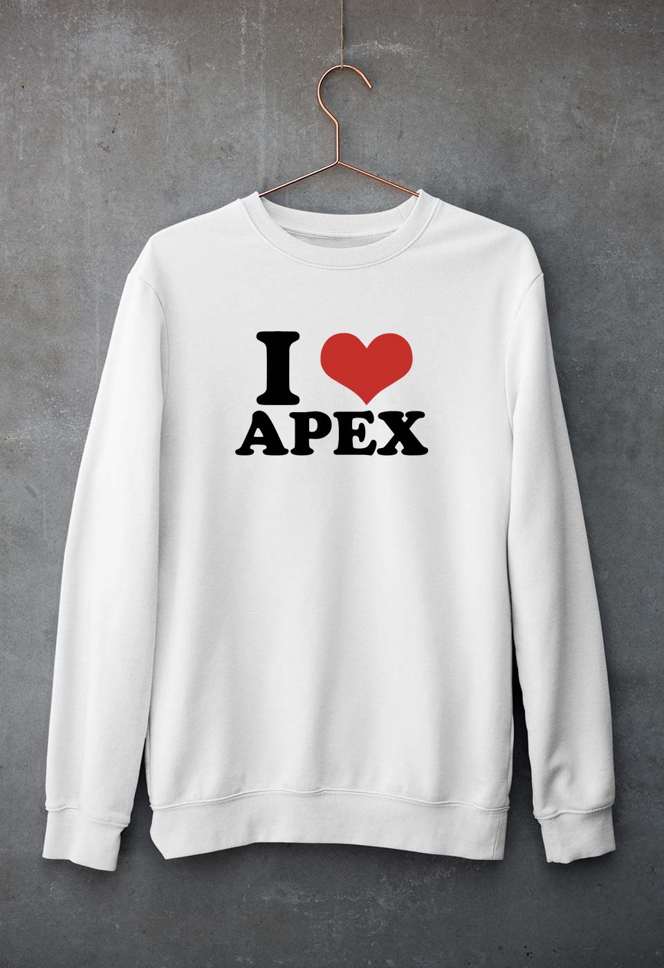 I LOVE APEX Sweatshirt for Men/Women