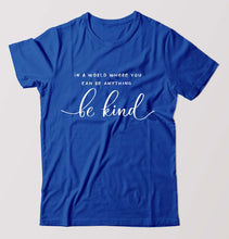 Load image into Gallery viewer, Be Kind T-Shirt for Men-Royal Blue-Ektarfa.online
