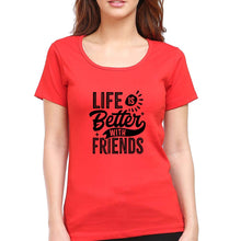 Load image into Gallery viewer, life is better with friends T-Shirt for Women-Red-Ektarfa.online
