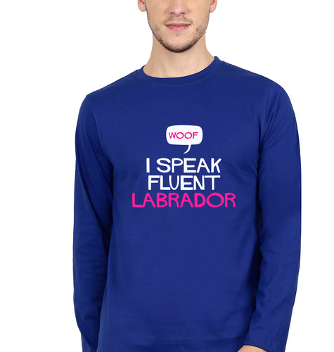 i speak fluent labrador Full Sleeves T-Shirt for Men-royal blue-Ektarfa.online