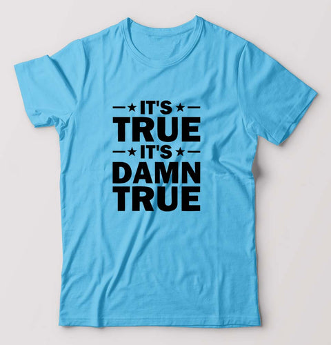 kurt angle it's true it's damn true T-Shirt for Men-Light Blue-Ektarfa.online