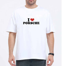Load image into Gallery viewer, I LOVE PORSCHE Oversized T-Shirt for Men
