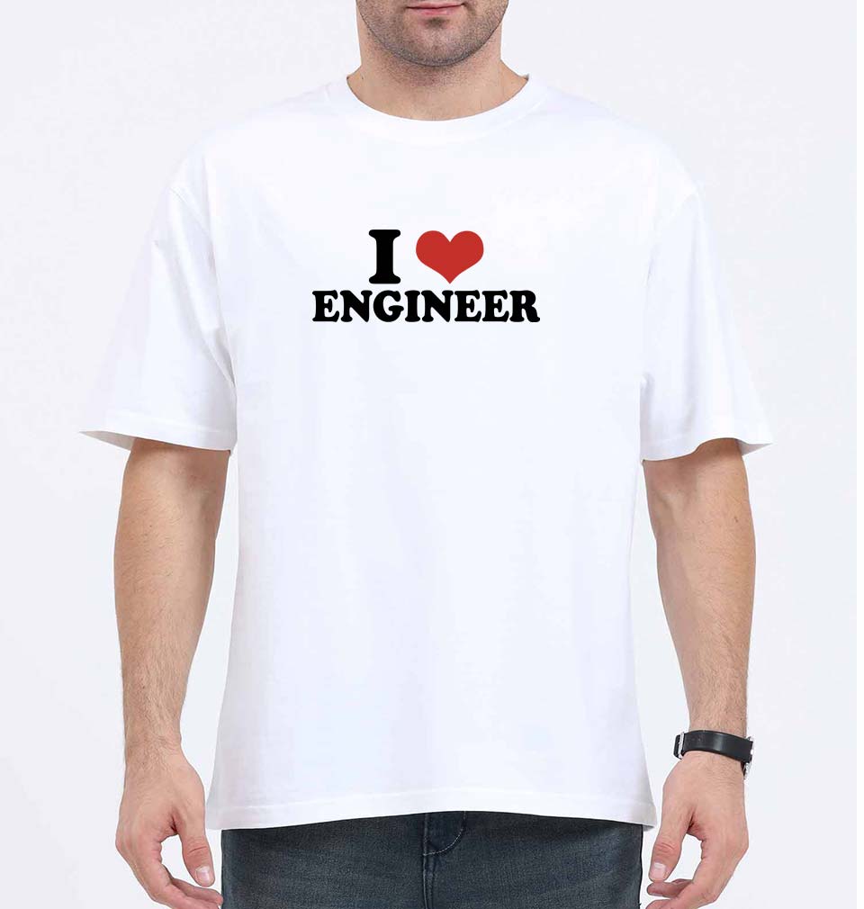 I LOVE ENGINEER Oversized T-Shirt for Men