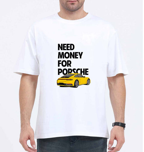 Porsche (Need Money) Oversized T-Shirt for Men-White-Ektarfa.online