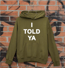 Load image into Gallery viewer, I told ya Unisex Hoodie for Men/Women-Olive Green-Ektarfa.online
