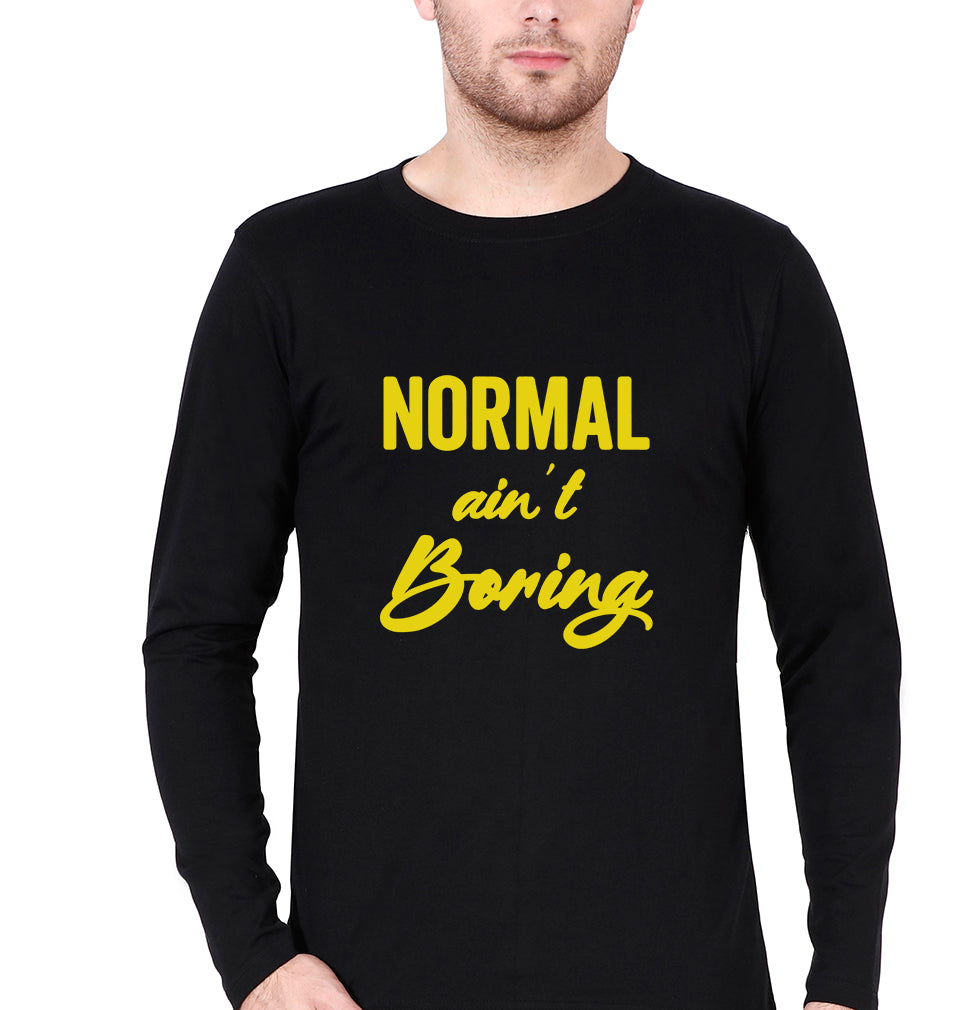 Normal Ain't Boring Full Sleeves T-Shirt for Men-Black-Ektarfa.online