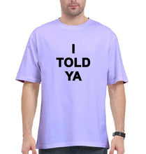 Load image into Gallery viewer, I told ya Oversized T-Shirt for Men-Lavender-Ektarfa.online
