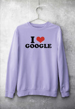 Load image into Gallery viewer, I LOVE GOOGLE Sweatshirt for Men/Women
