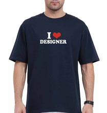 Load image into Gallery viewer, I LOVE DESIGNER Oversized T-Shirt for Men
