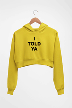 Load image into Gallery viewer, I told ya Crop HOODIE FOR WOMEN-Mustard Yellow-Ektarfa.online
