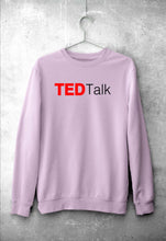 Load image into Gallery viewer, Ted Talk Sweatshirt for Men/Women
