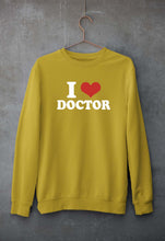 Load image into Gallery viewer, I Love Doctor Sweatshirt for Men/Women
