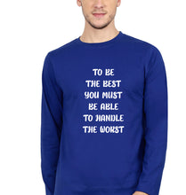 Load image into Gallery viewer, Be the Best Full Sleeves T-Shirt for Men-Ektarfa.online
