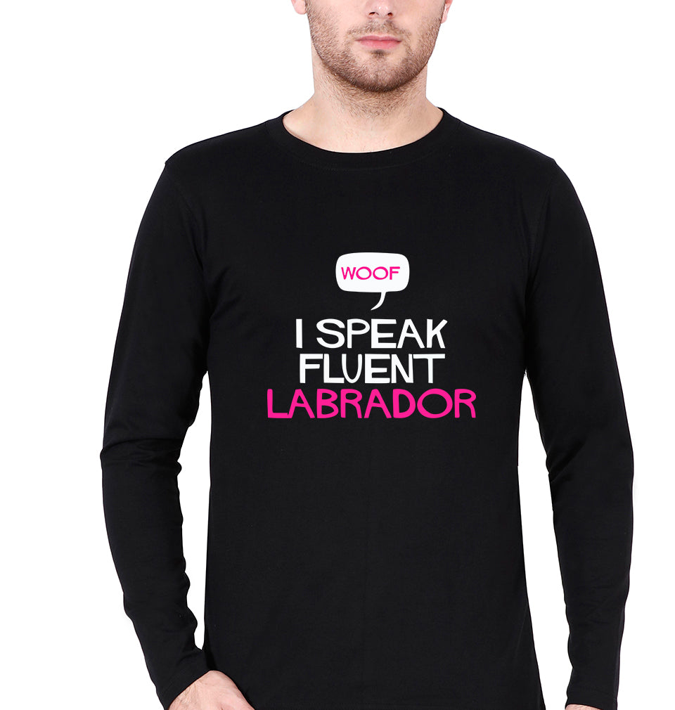 i speak fluent labrador Full Sleeves T-Shirt for Men-Black-Ektarfa.online
