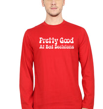 Load image into Gallery viewer, pretty good at bad decisions Full Sleeves T-Shirt for Men-red-Ektarfa.online
