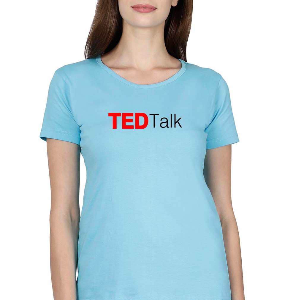 Ted Talk T-Shirt for Women-SkyBlue-Ektarfa.online