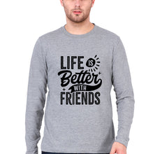 Load image into Gallery viewer, life is better with friends Full Sleeves T-Shirt for Men-Grey Melange-Ektarfa.online
