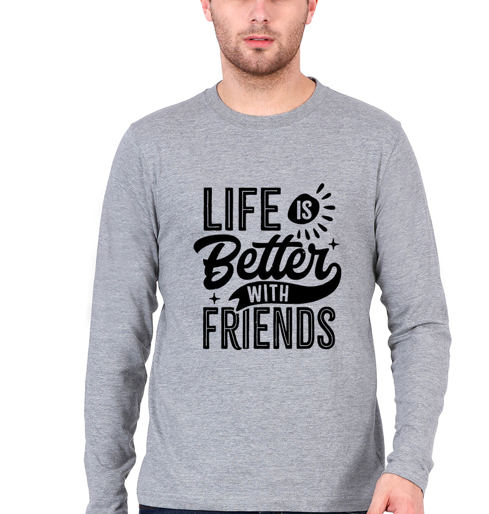 life is better with friends Full Sleeves T-Shirt for Men-Grey Melange-Ektarfa.online