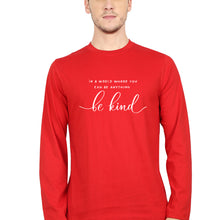 Load image into Gallery viewer, Be Kind Full Sleeves T-Shirt for Men-red-Ektarfa.online
