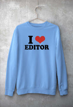 Load image into Gallery viewer, I LOVE EDITOR Sweatshirt for Men/Women
