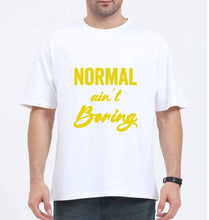 Load image into Gallery viewer, Normal Ain&#39;t Boring Oversized T-Shirt for Men-White-Ektarfa.online
