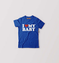 Load image into Gallery viewer, I LOVE MY BABY T-Shirt for Boy/Girl-Royal Blue-Ektarfa.online
