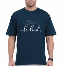 Load image into Gallery viewer, Be Kind Oversized T-Shirt for Men-Petrol Blue-Ektarfa.online
